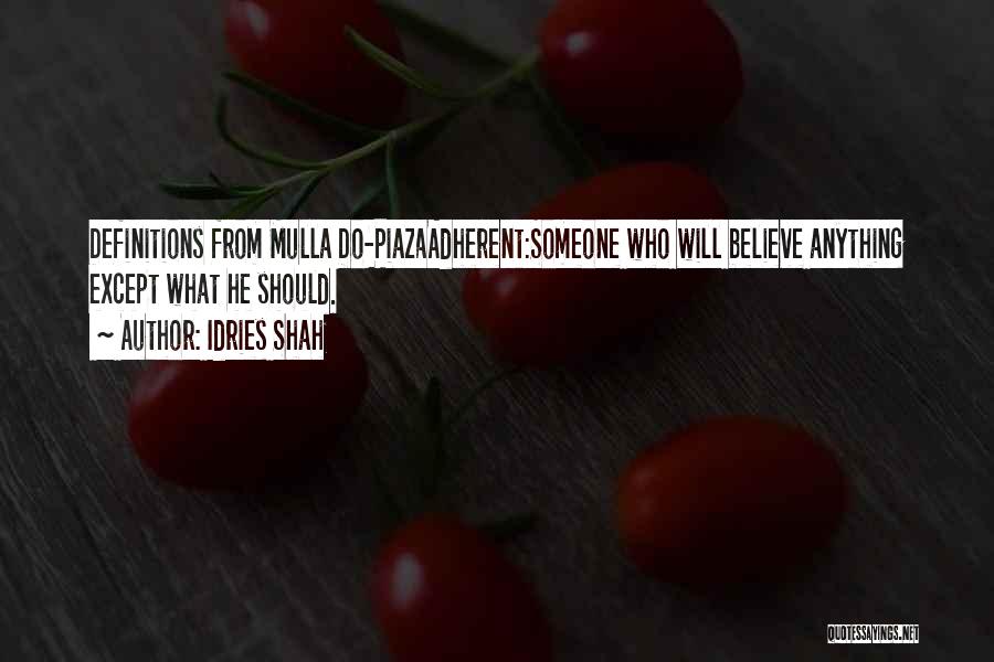 Mulla Quotes By Idries Shah