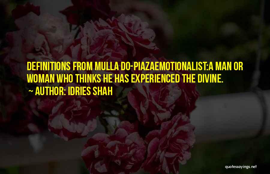 Mulla Quotes By Idries Shah