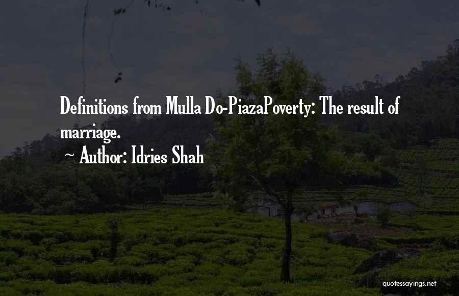 Mulla Quotes By Idries Shah