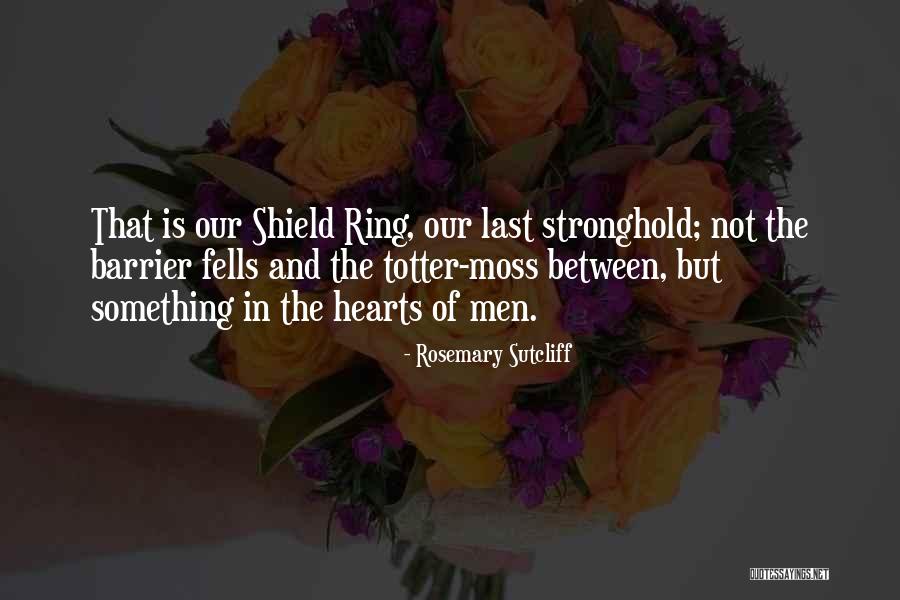 Mullady Parkway Quotes By Rosemary Sutcliff Mullady Parkway Quotes By Rosemary Sutcliff