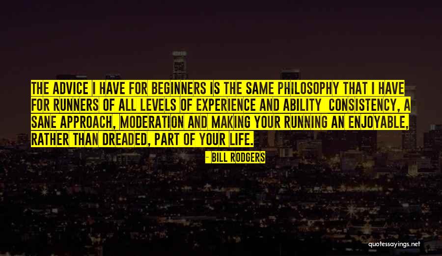 Mullastiku Quotes By Bill Rodgers Mullastiku Quotes By Bill Rodgers