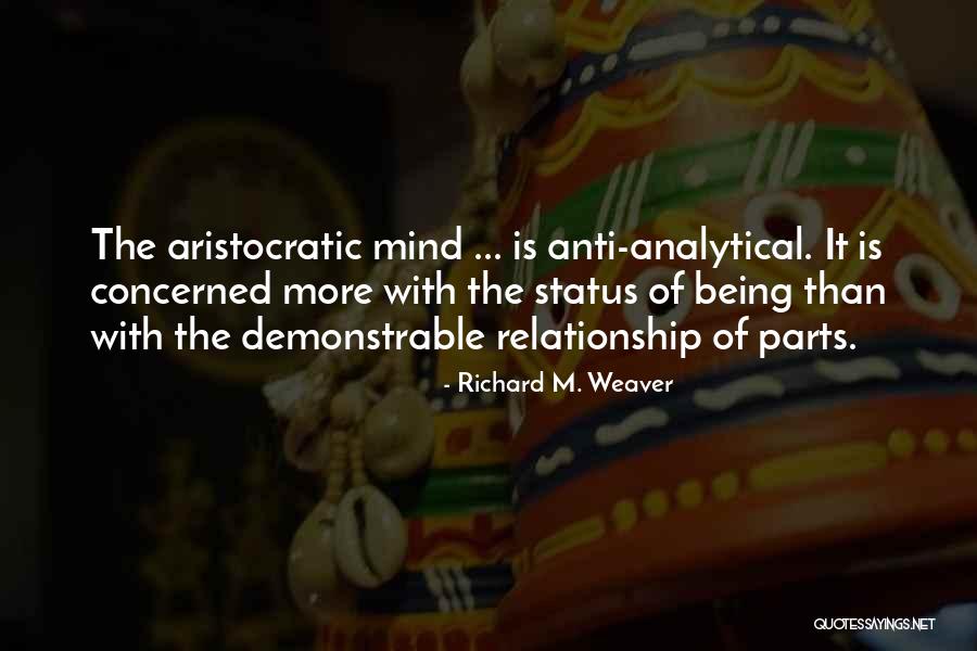 Mulleronlinestore Quotes By Richard M. Weaver Mulleronlinestore Quotes By Richard M. Weaver