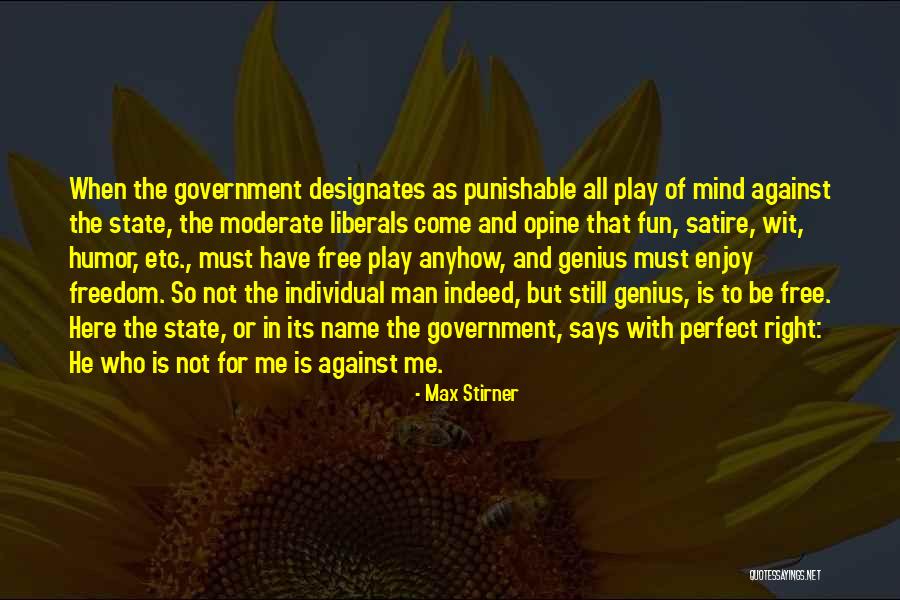 Mullerova Quotes By Max Stirner Mullerova Quotes By Max Stirner
