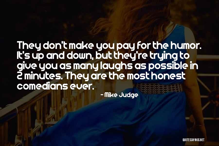 Mullets Gavin Quotes By Mike Judge Mullets Gavin Quotes By Mike Judge