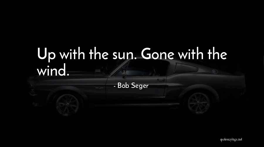 Mullican Little Funeral Home Quotes By Bob Seger Mullican Little Funeral Home Quotes By Bob Seger