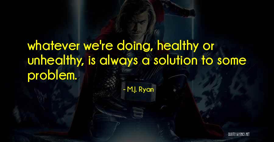 Mullido Significado Quotes By M.J. Ryan Mullido Significado Quotes By M.J. Ryan