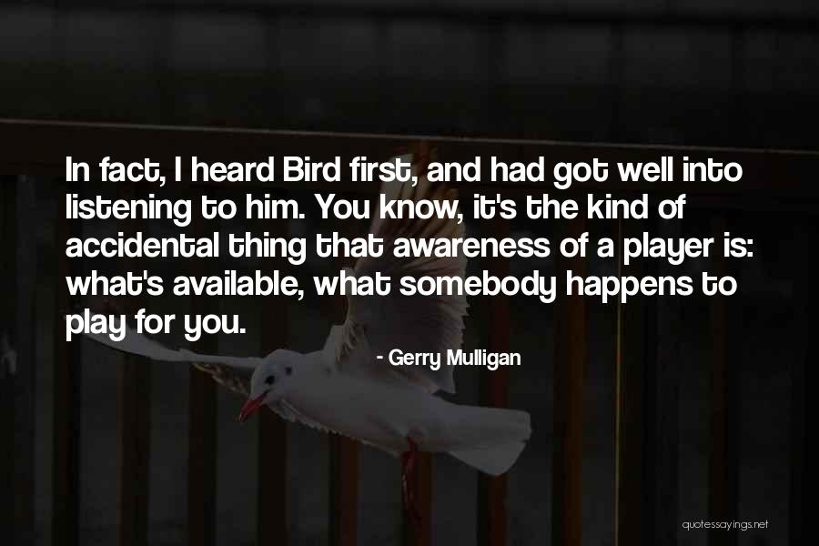 Mulligan And O'hare Quotes By Gerry Mulligan Mulligan And O'hare Quotes By Gerry Mulligan