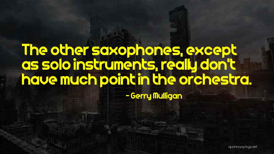 Mulligan And O'hare Quotes By Gerry Mulligan Mulligan And O'hare Quotes By Gerry Mulligan