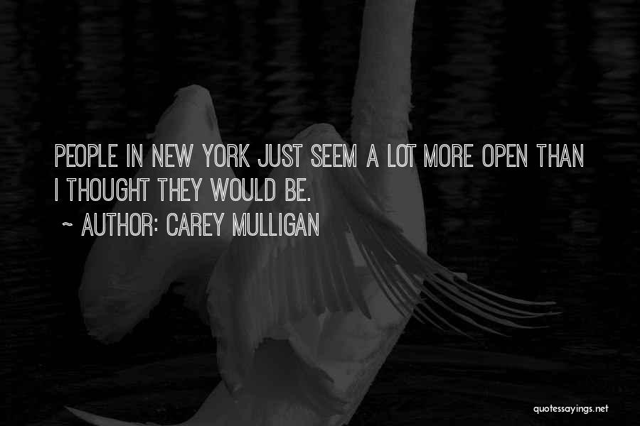 Mulligan Quotes By Carey Mulligan