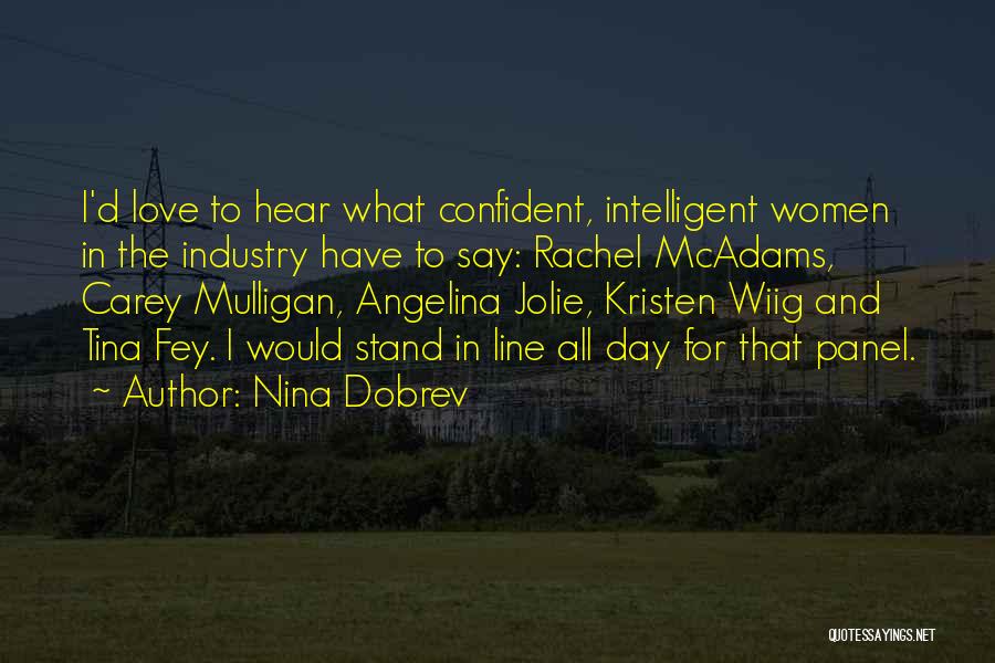 Mulligan Quotes By Nina Dobrev