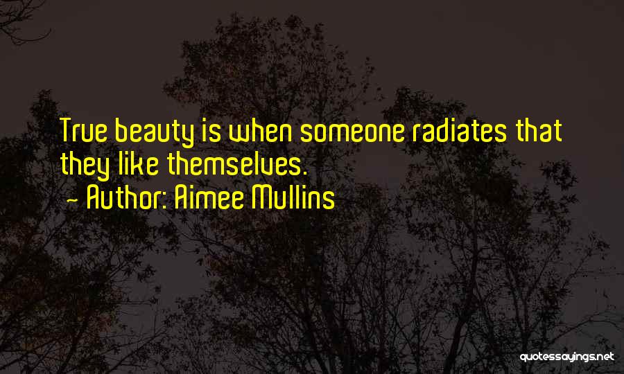 Mullins Quotes By Aimee Mullins