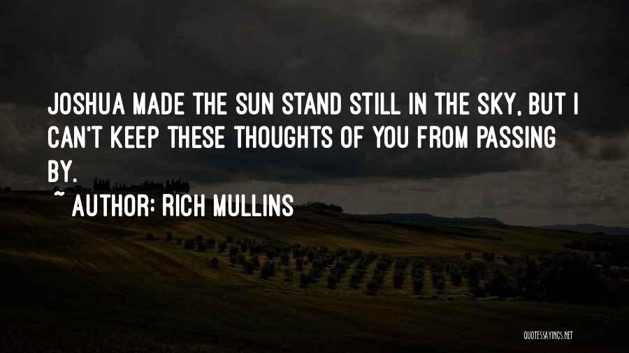 Mullins Quotes By Rich Mullins