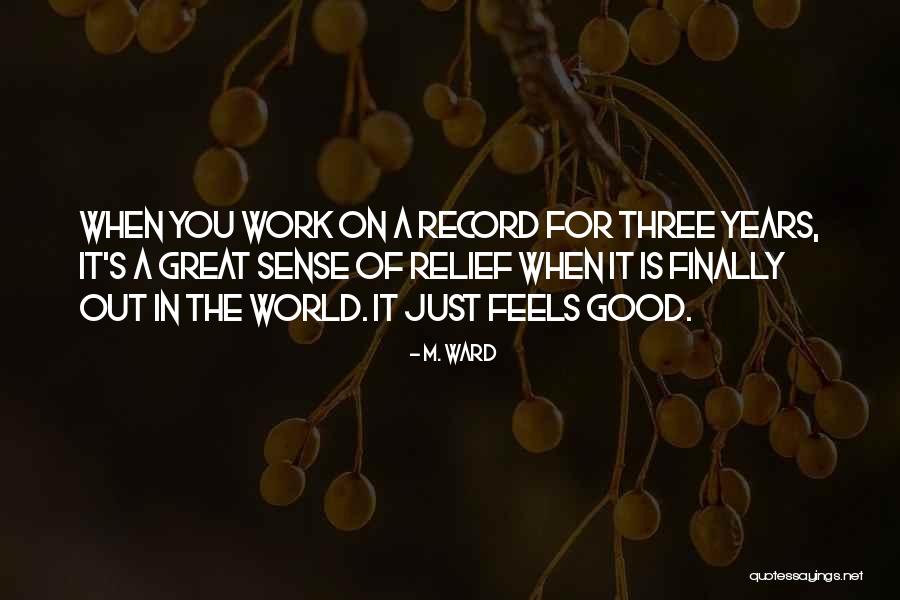 Mullisons Quotes By M. Ward Mullisons Quotes By M. Ward