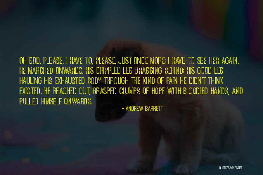 Mulot Quotes By Andrew Barrett Mulot Quotes By Andrew Barrett