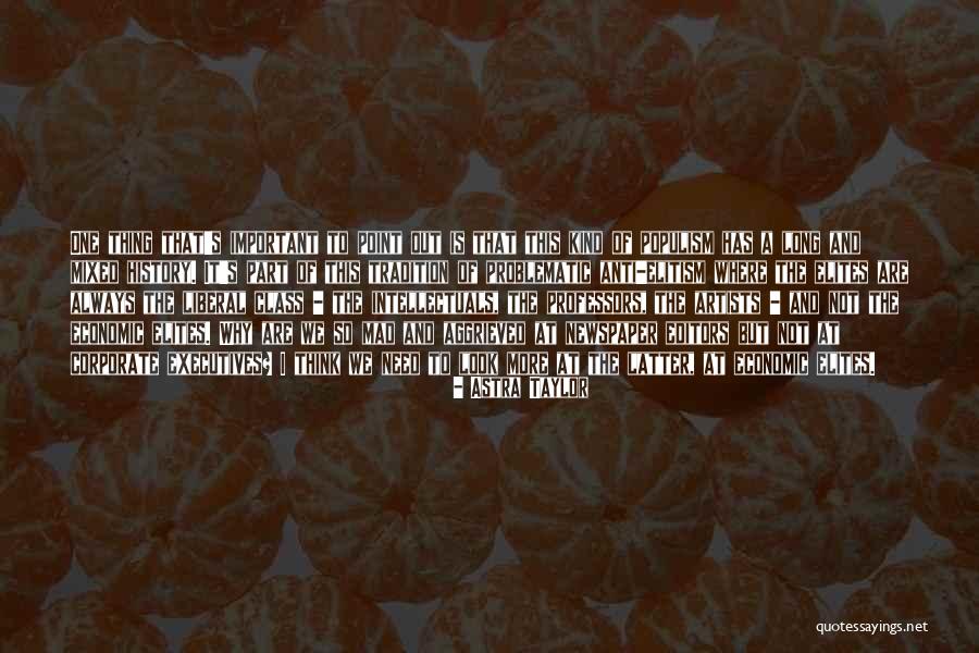 Mulot Vs Souris Quotes By Astra Taylor Mulot Vs Souris Quotes By Astra Taylor