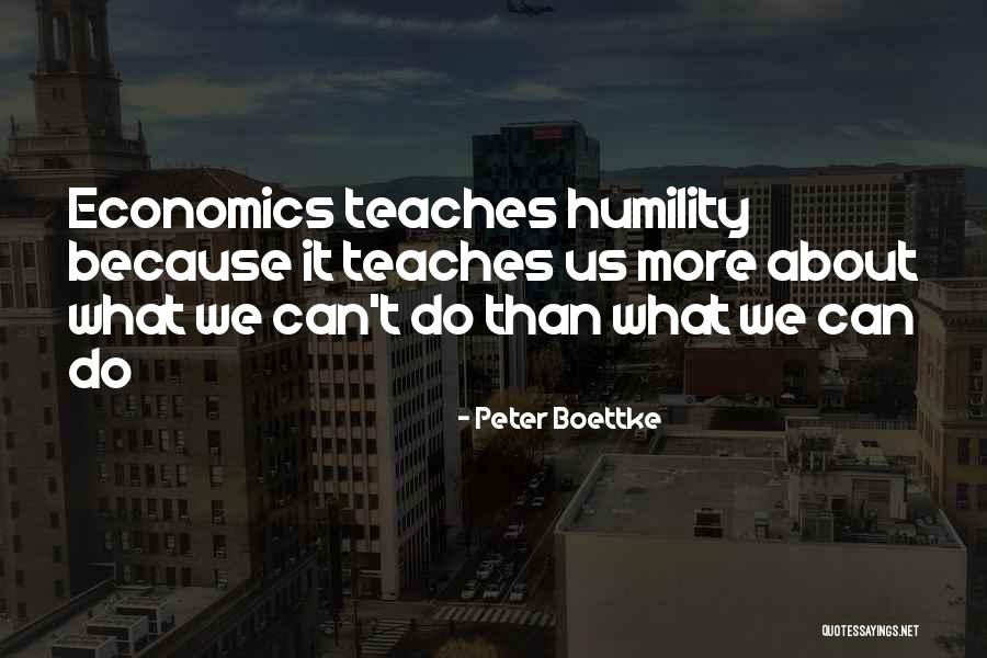 Mulready School Quotes By Peter Boettke Mulready School Quotes By Peter Boettke