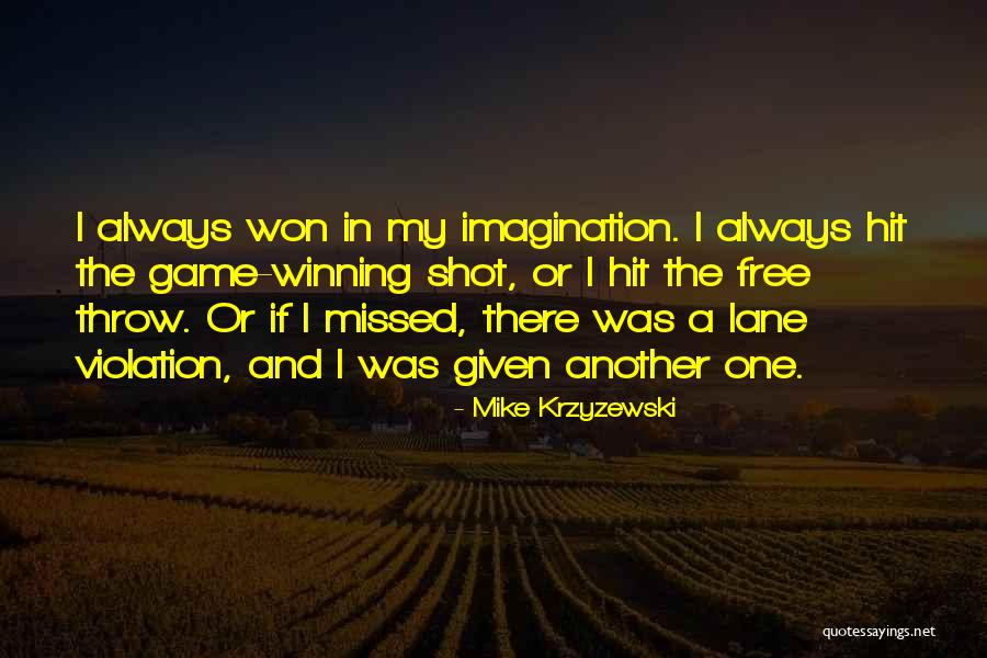 Mulroy College Quotes By Mike Krzyzewski Mulroy College Quotes By Mike Krzyzewski