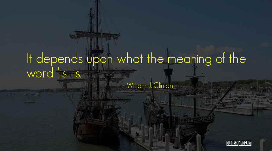 Multhaupt Suse Quotes By William J. Clinton