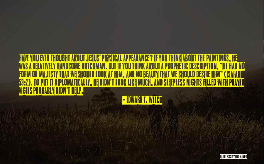 Multi Billionaire In Sport Quotes By Edward T. Welch Multi Billionaire In Sport Quotes By Edward T. Welch