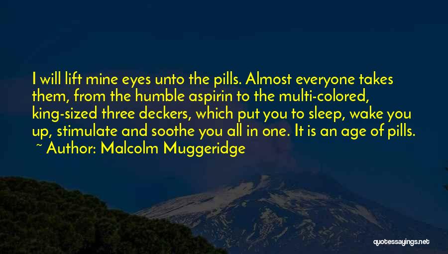 Multi Colored Quotes By Malcolm Muggeridge