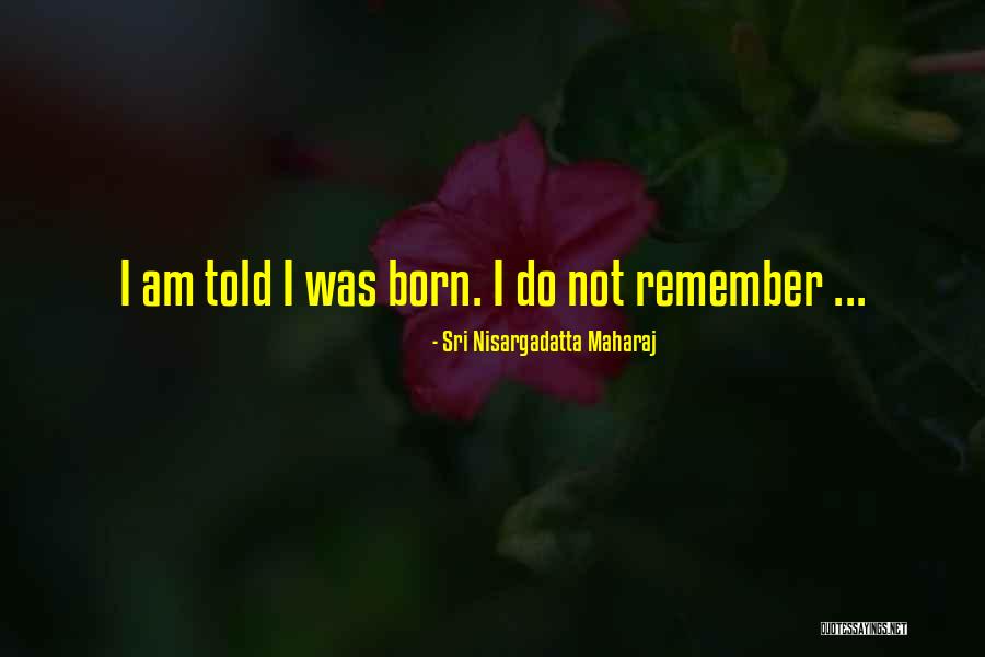 Multi Legged Insects Quotes By Sri Nisargadatta Maharaj Multi Legged Insects Quotes By Sri Nisargadatta Maharaj