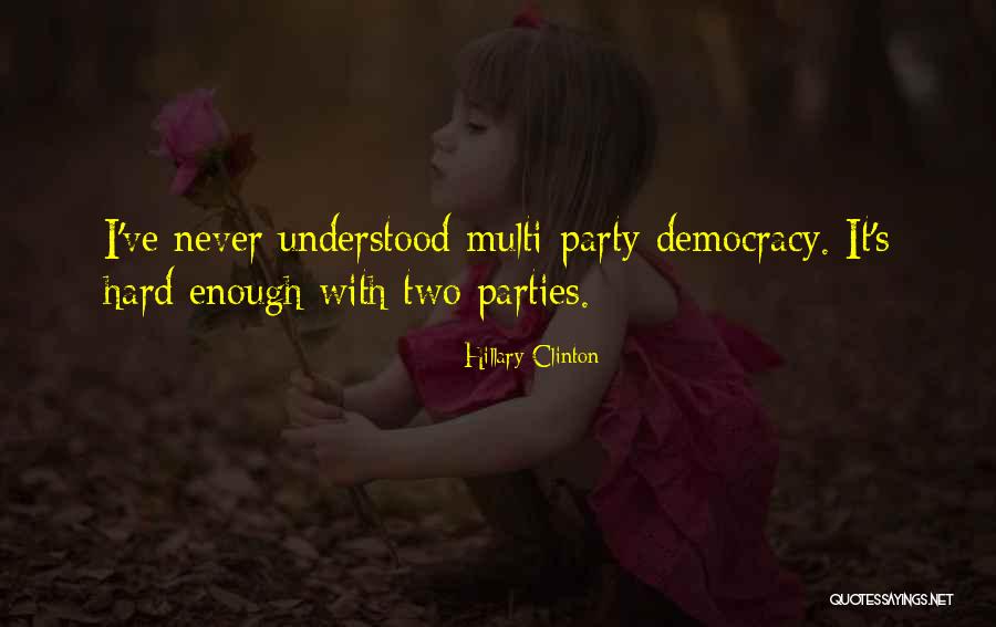 Multi Quotes By Hillary Clinton