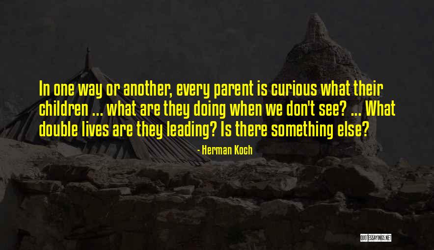 Multichannel News Quotes By Herman Koch Multichannel News Quotes By Herman Koch