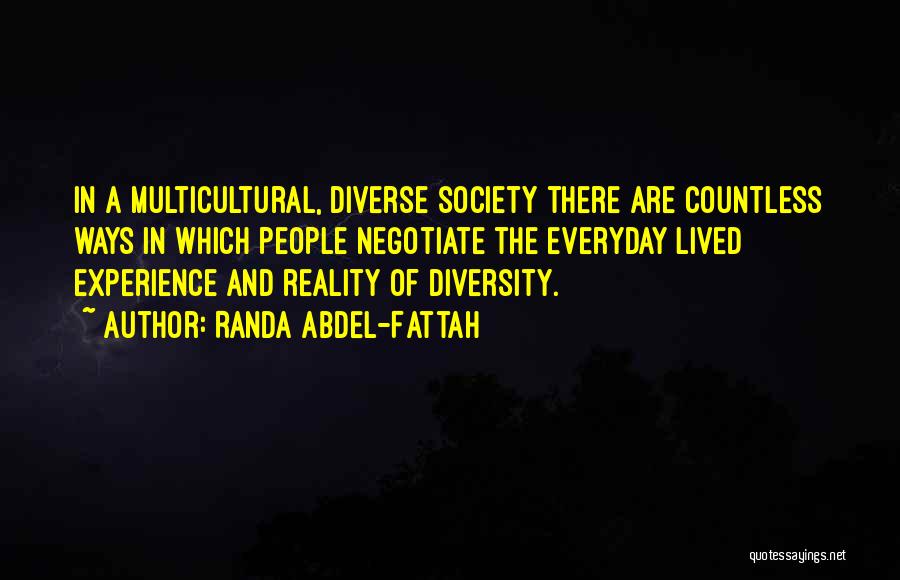 Multicultural Diversity Quotes By Randa Abdel-Fattah