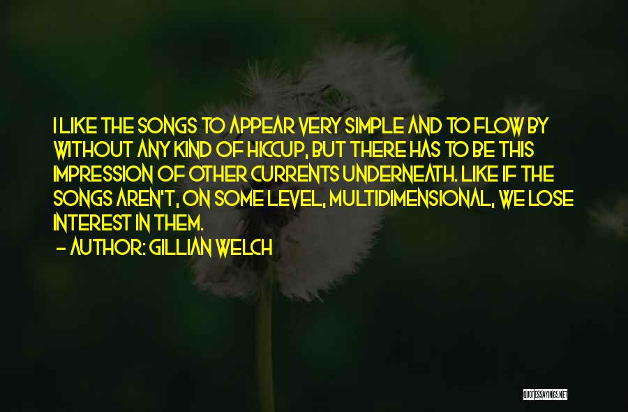 Multidimensional Quotes By Gillian Welch