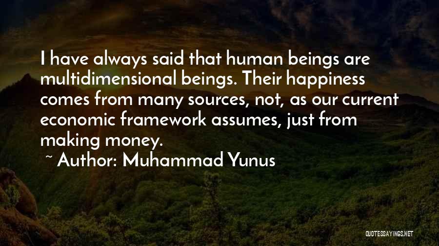 Multidimensional Quotes By Muhammad Yunus