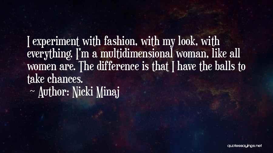 Multidimensional Quotes By Nicki Minaj