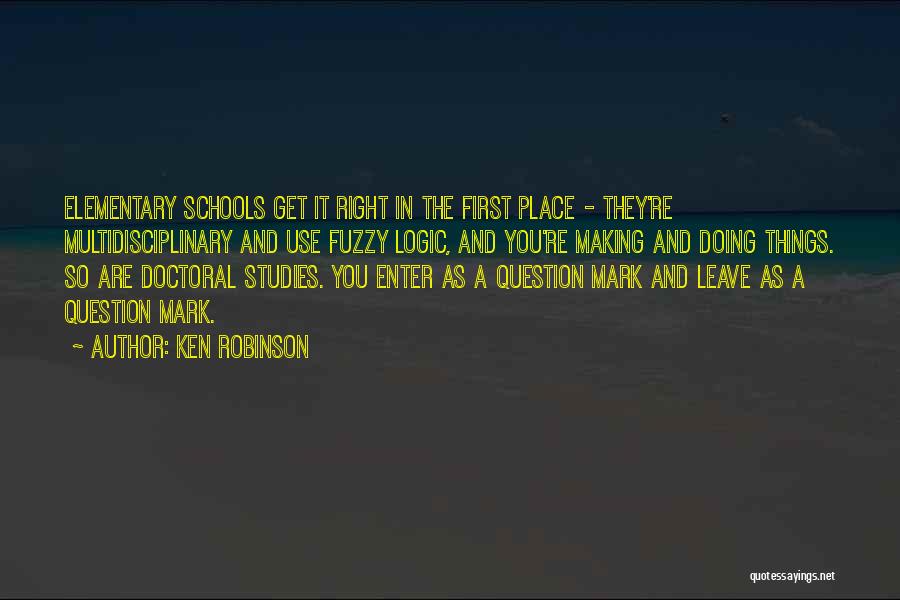 Multidisciplinary Quotes By Ken Robinson