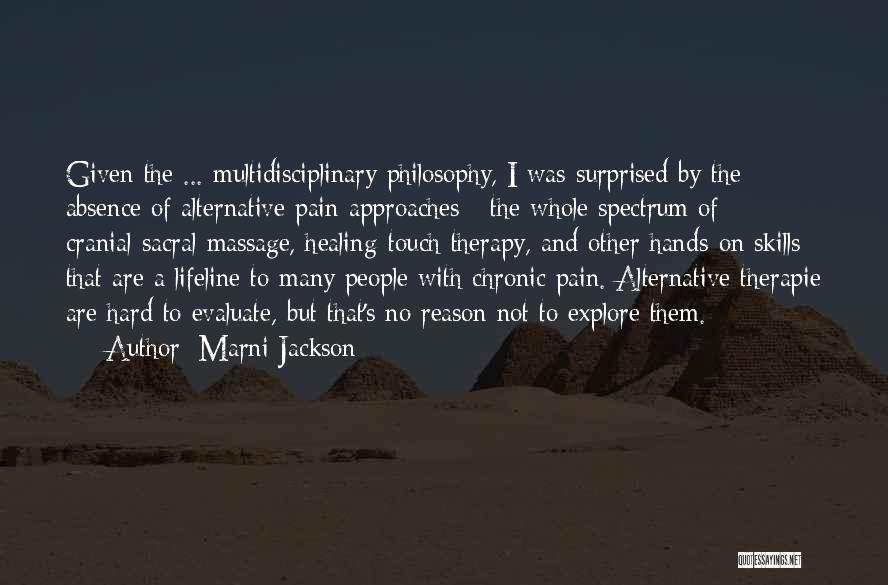 Multidisciplinary Quotes By Marni Jackson