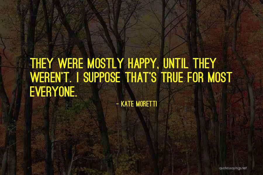 Multiforme Significado Quotes By Kate Moretti Multiforme Significado Quotes By Kate Moretti