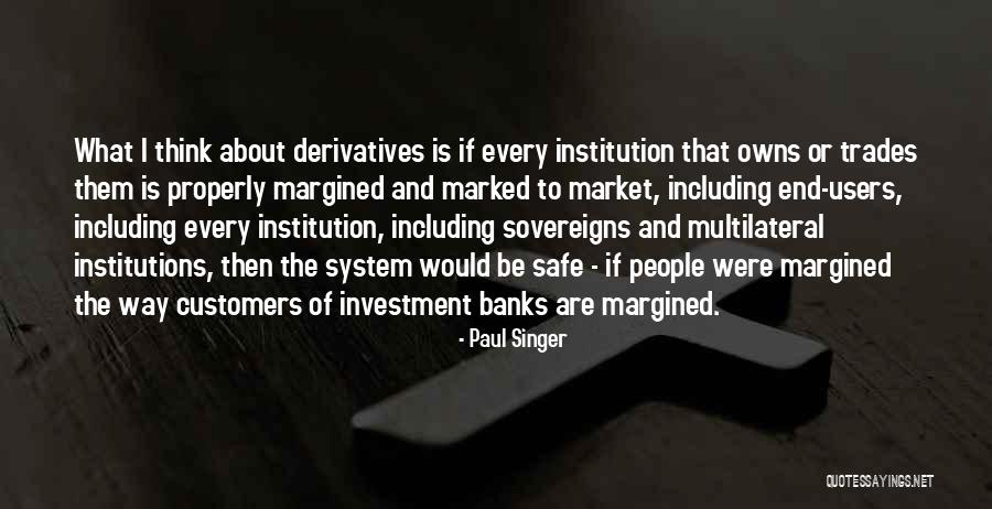 Multilateral Investment Quotes By Paul Singer