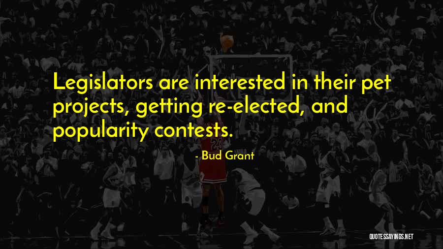 Multimillionaire House Quotes By Bud Grant Multimillionaire House Quotes By Bud Grant