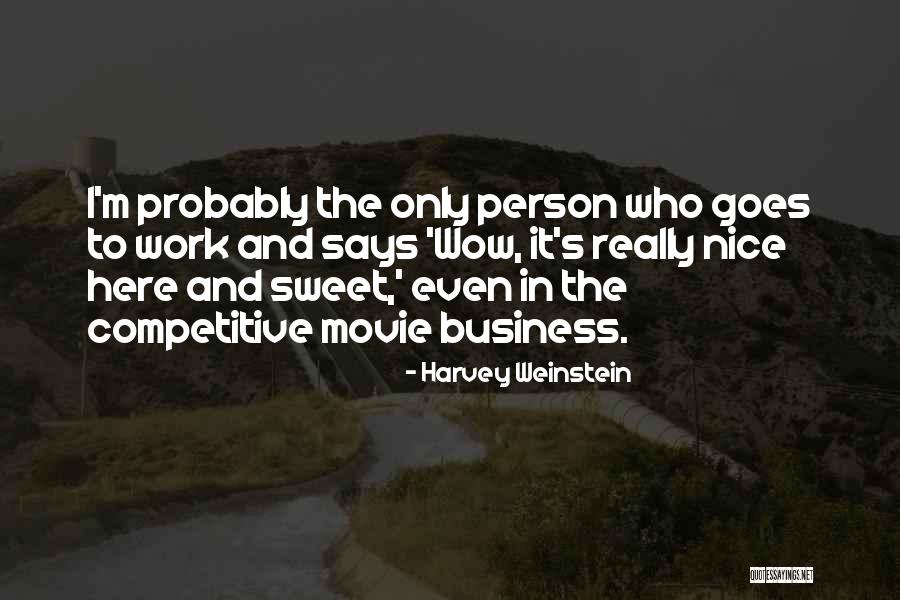 Multimillionaire House Quotes By Harvey Weinstein Multimillionaire House Quotes By Harvey Weinstein