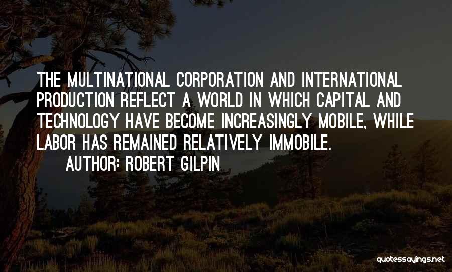 Multinational Corporation Quotes By Robert Gilpin