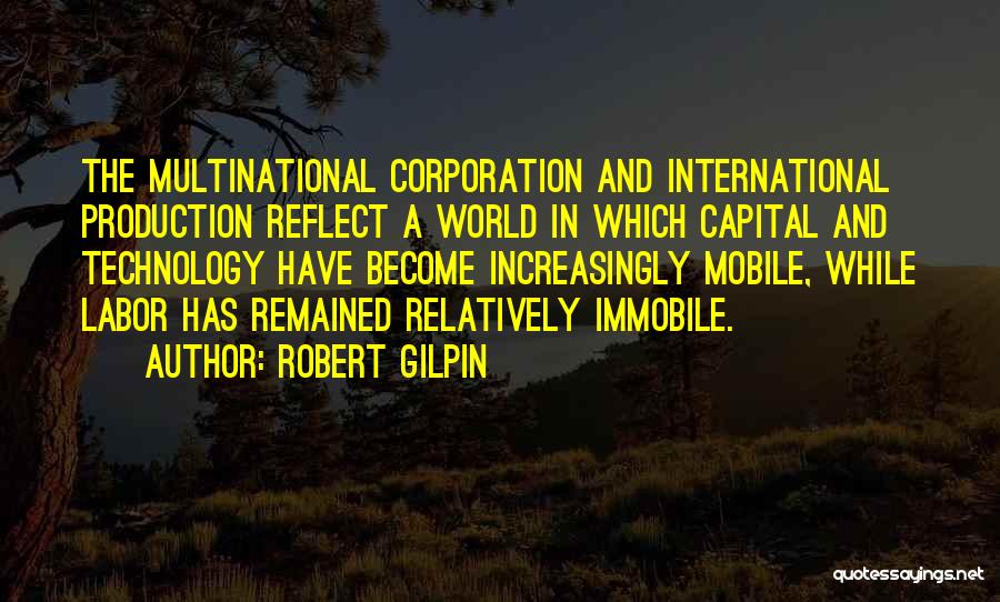 Multinational Quotes By Robert Gilpin