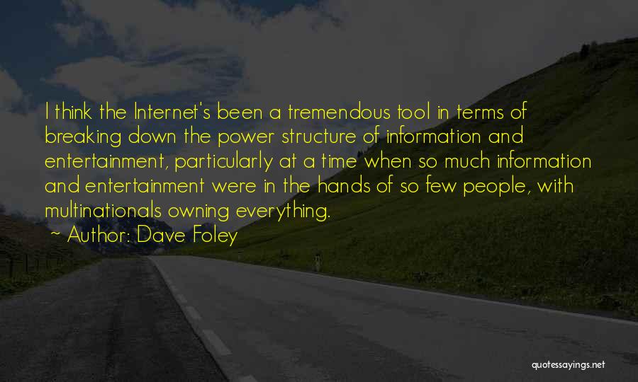 Multinationals Quotes By Dave Foley