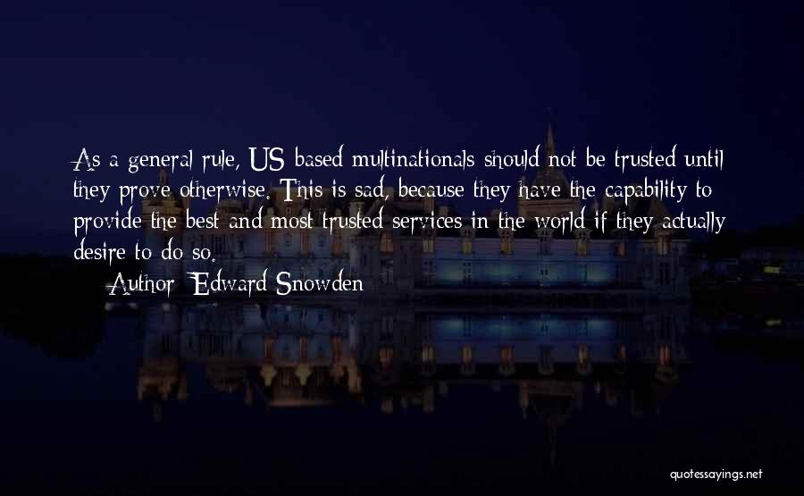 Multinationals Quotes By Edward Snowden