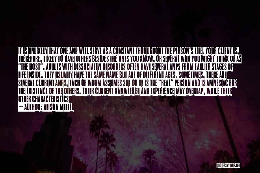 Multiple Personality Disorder Quotes By Alison Miller