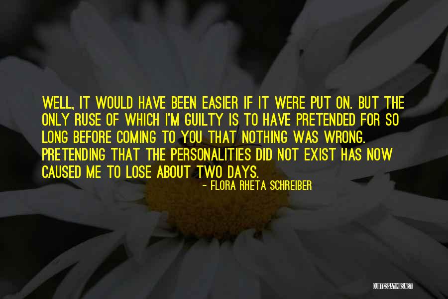 Multiple Personality Disorder Quotes By Flora Rheta Schreiber Multiple Personality Disorder Quotes By Flora Rheta Schreiber