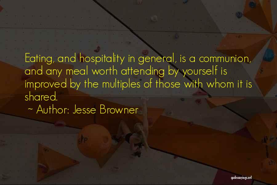 Multiples Quotes By Jesse Browner