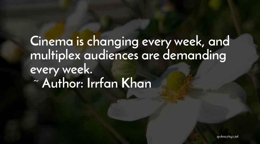 Multiplex Quotes By Irrfan Khan