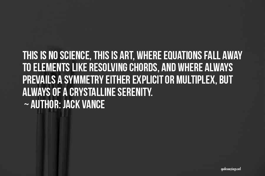 Multiplex Quotes By Jack Vance