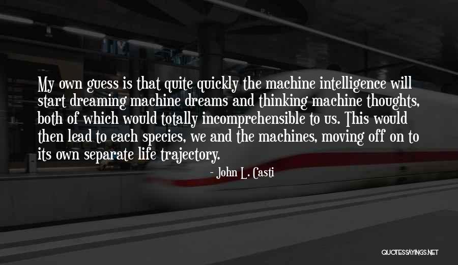 Multiplication Fact Quotes By John L. Casti Multiplication Fact Quotes By John L. Casti