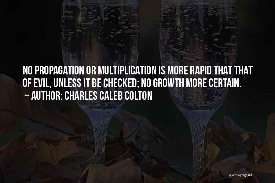 Multiplication Quotes By Charles Caleb Colton