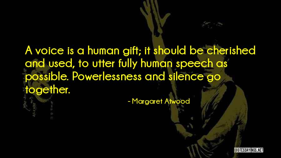 Multiplicidade De Experiencias Quotes By Margaret Atwood