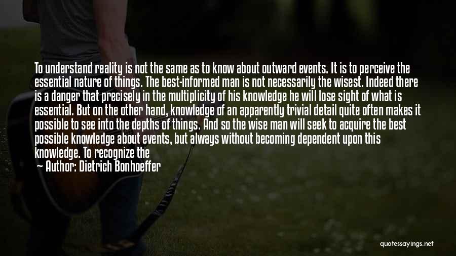 Multiplicity Quotes By Dietrich Bonhoeffer